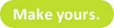 button_make-yours