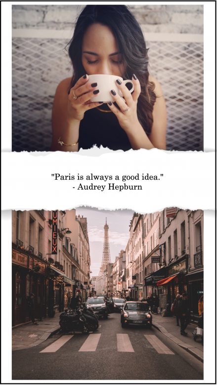 Travel template with girl and Paris streets quoting Audrey Hepburn
