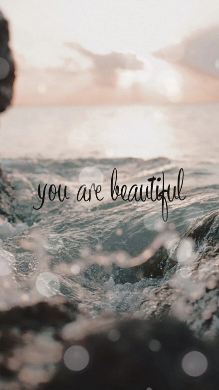 You are beautiful quote