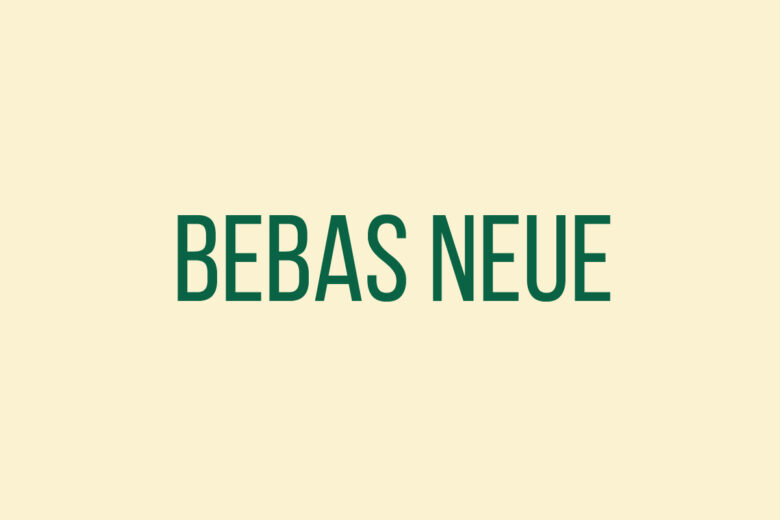 Bebas Neue font