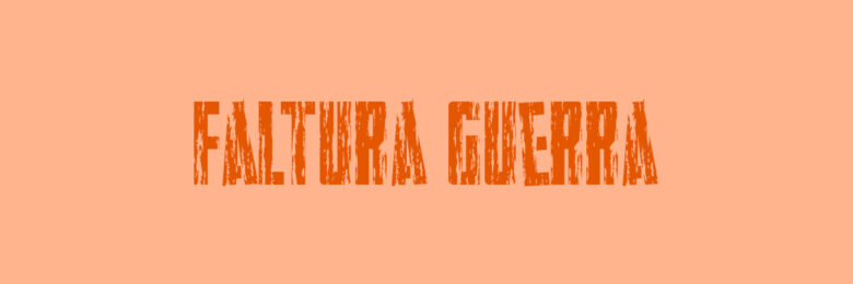 Faltura Guerra font