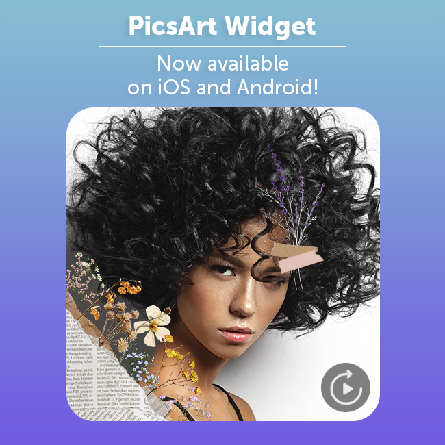 PicsArt widgets for iOS and Android