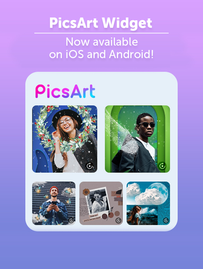 PicsArt widgets for iOS and Android