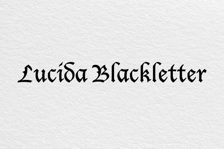 Lucida Blackletter