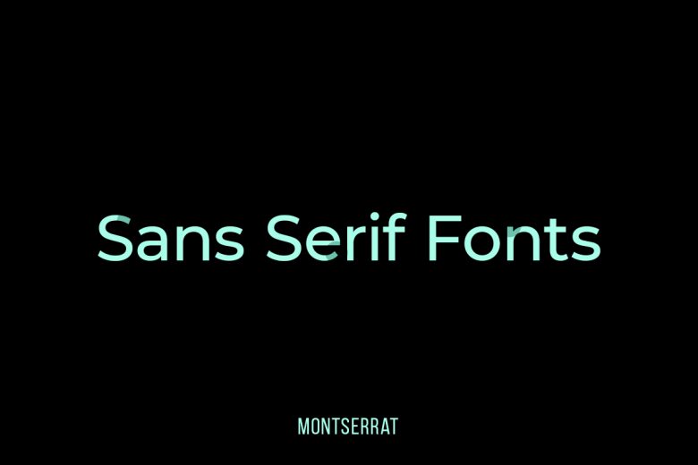 Sans Serif Fonts