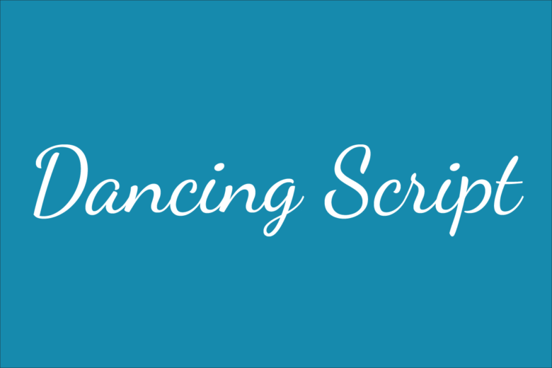 dancing cursive script