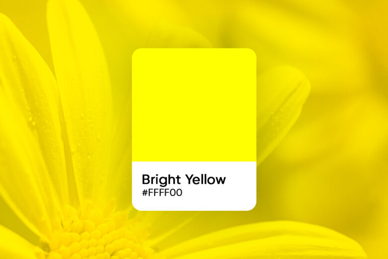 Everything about the color Bright Yellow