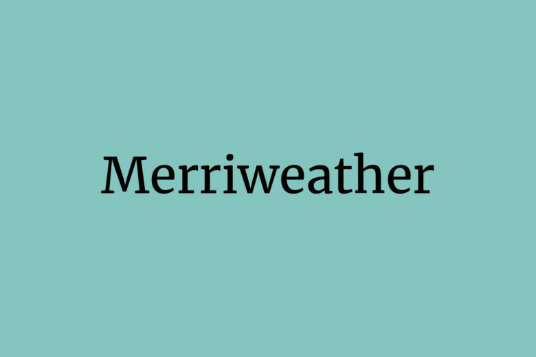 Merriweather font