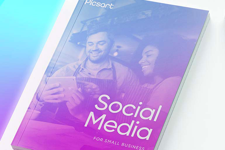 picsart guide to social media for small business