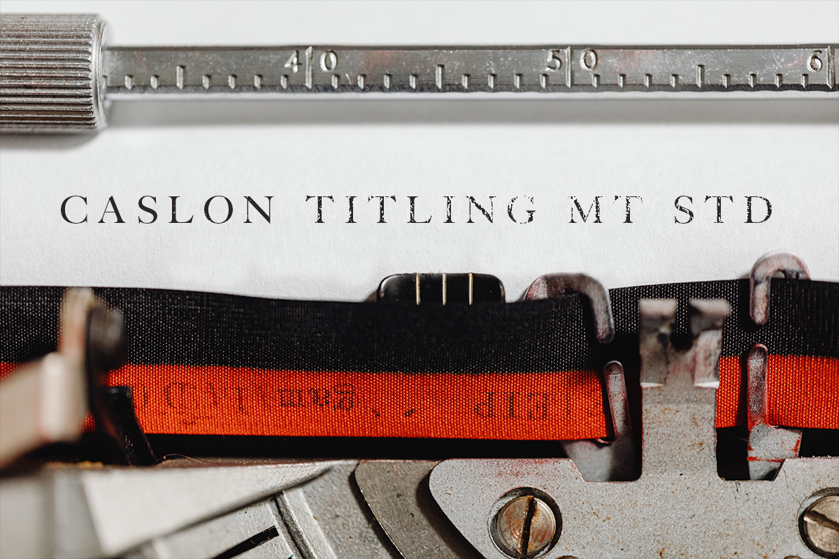 caslon titling mt std font