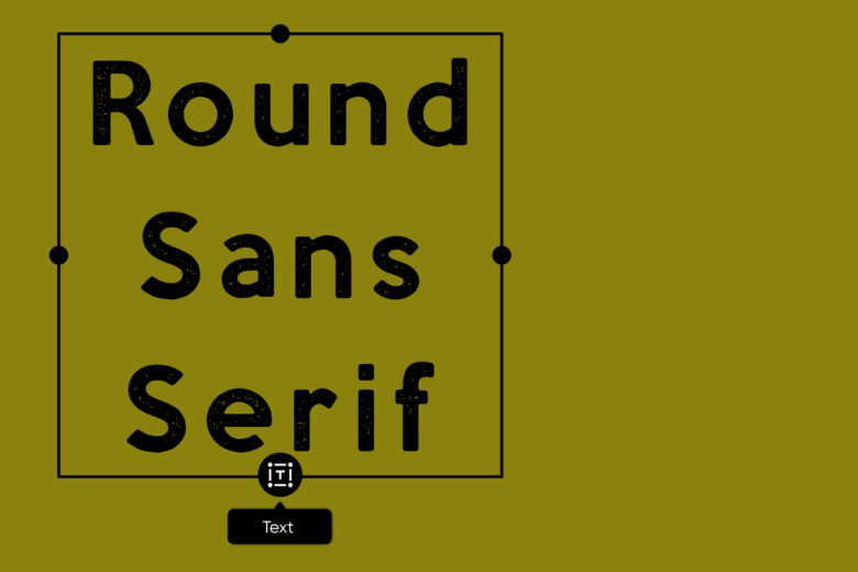 Round sans serif fonts