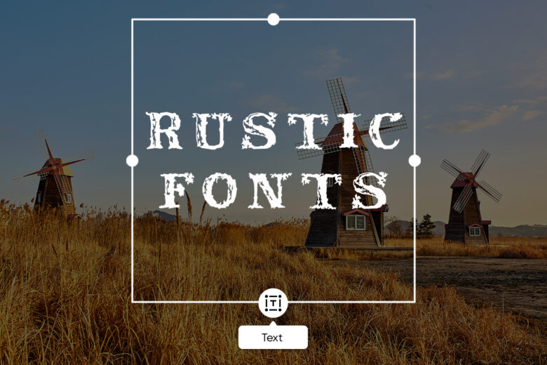 rustic fonts