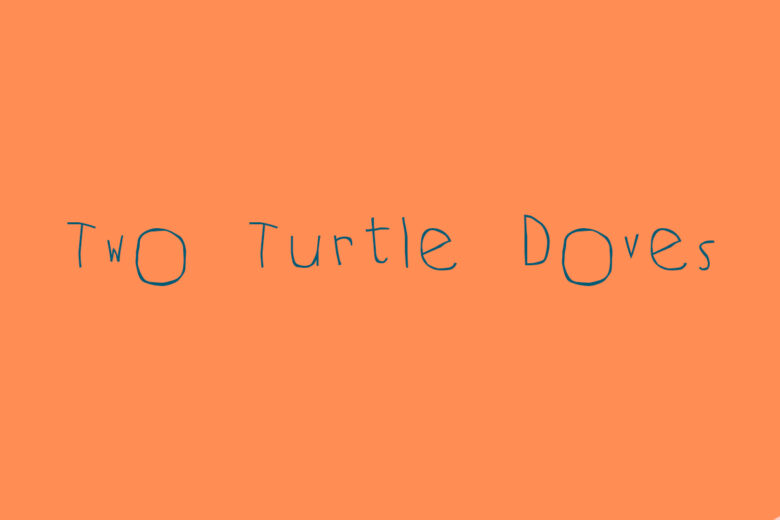 two turtle doves font