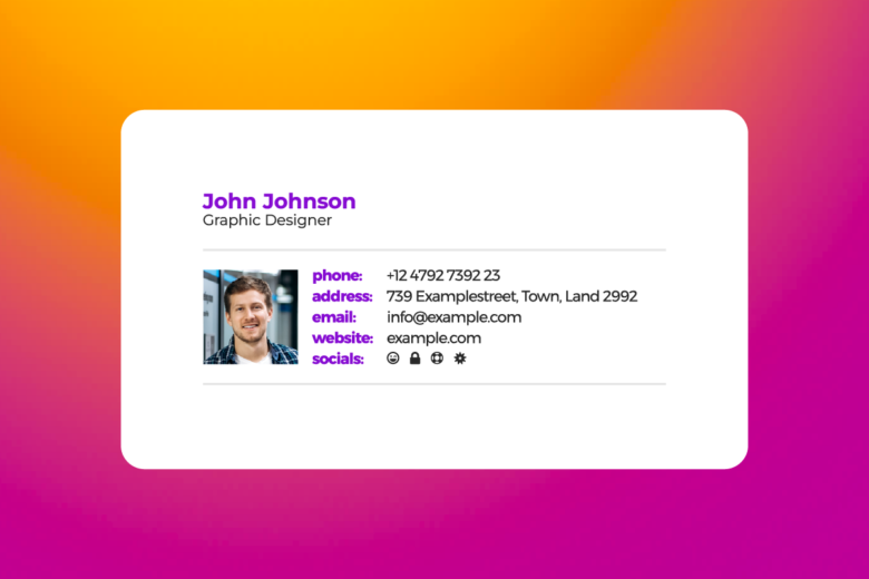 Email Signatures All You Need to Know to Look like a Pro Picsart Blog