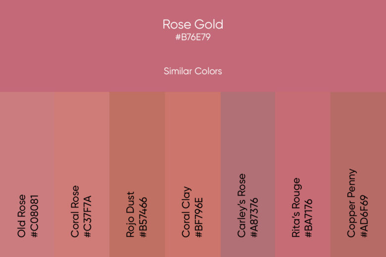 similar colors to rose gold