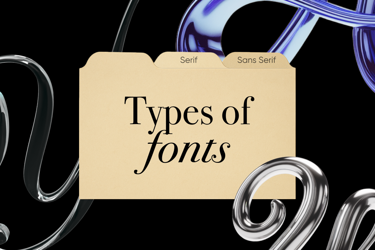 Types of Fonts: The Essential Guide to Typography Styles