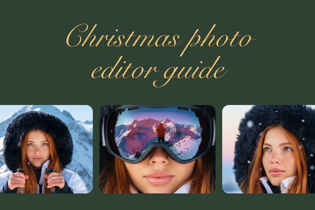 Christmas photo editor guide: easy ways to transform any picture for the holidays