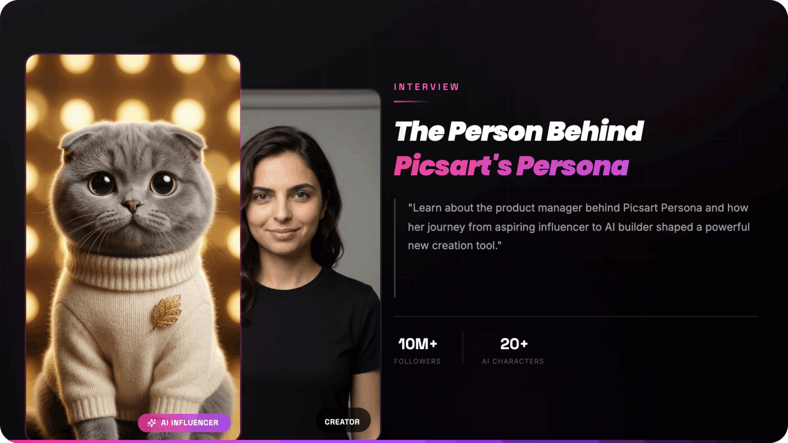 Meet the Person Behind Picsart Persona