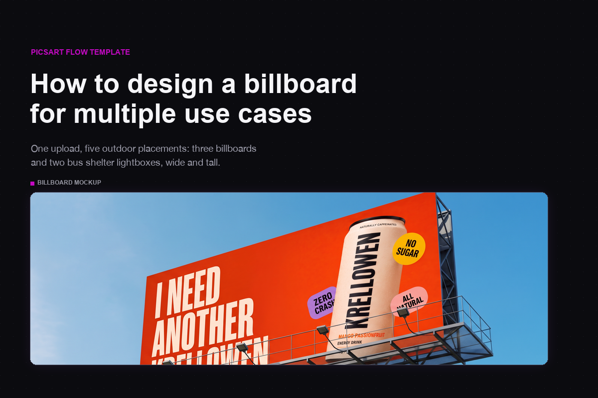 How to design a billboard for multiple use cases with one workflow